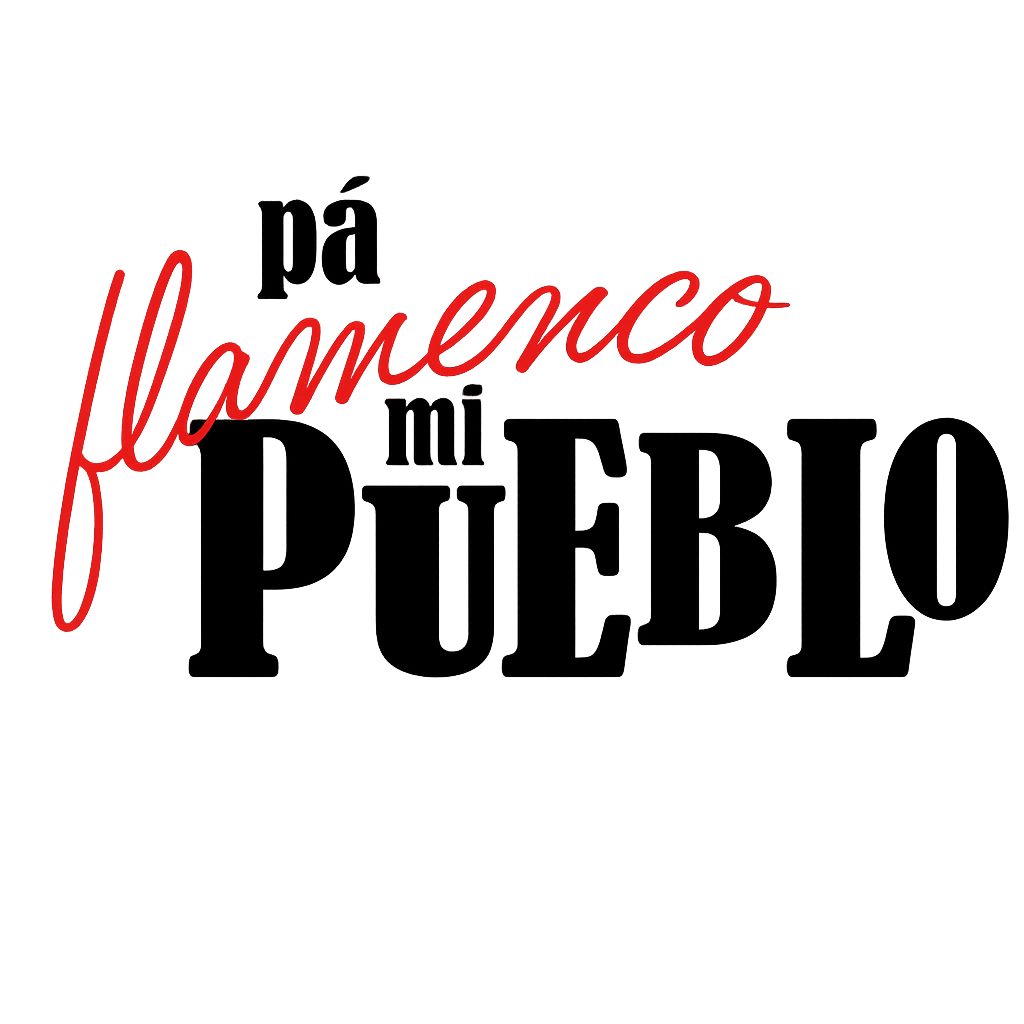 Pa' flamenco mi Pueblo